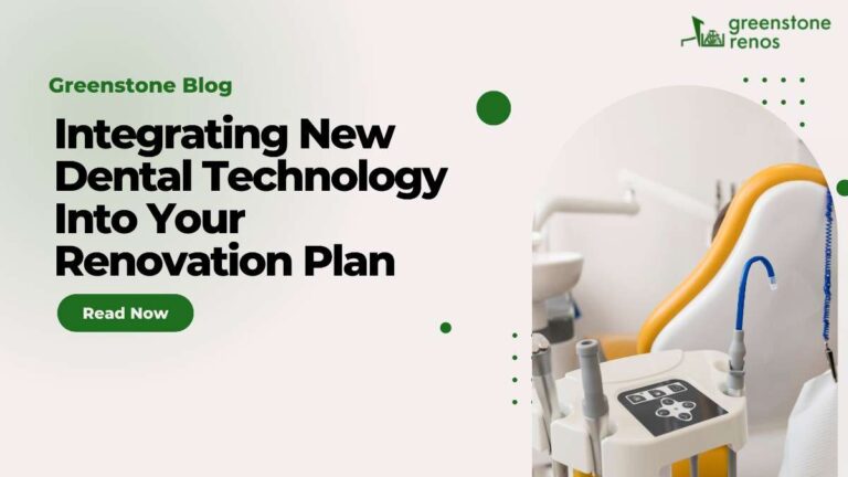Integrating New Dental Technology Into Your Renovation Plan