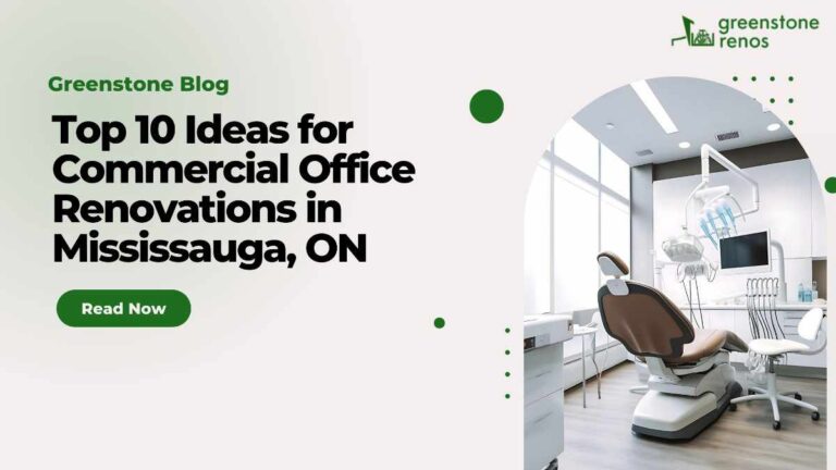 Top 10 Ideas for Commercial Office Renovations in Mississauga, ON