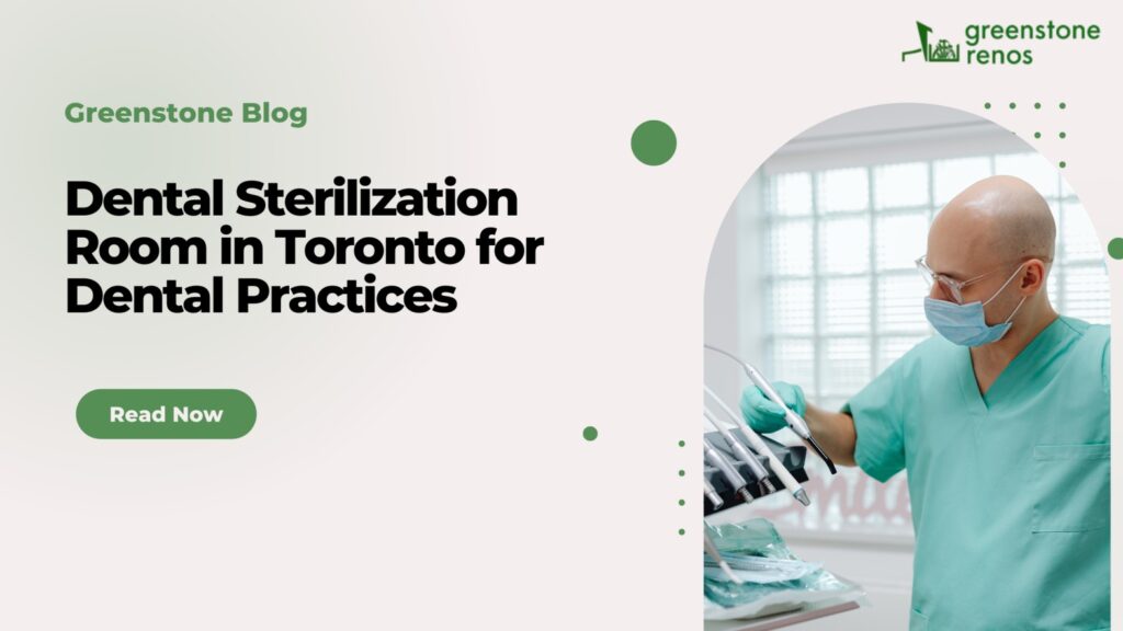 Dental Sterilization Room in Toronto