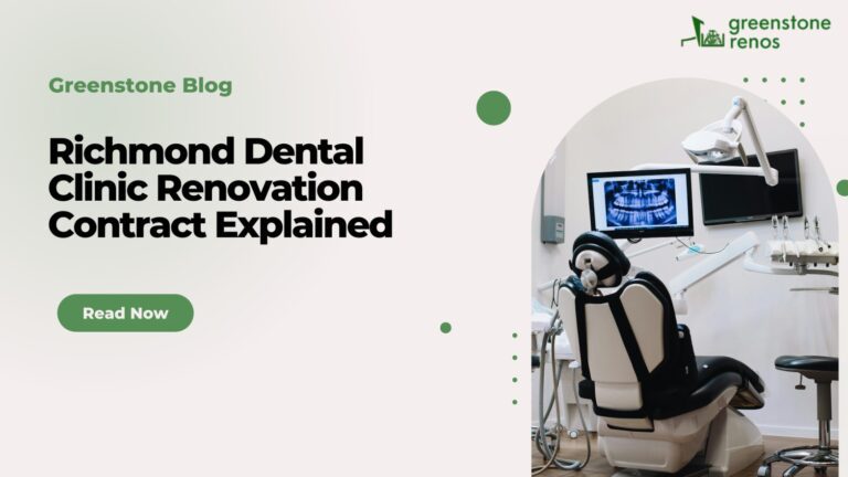 Richmond Dental Clinic Renovation Contract Explained